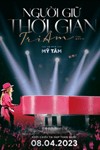 Tri Âm The Movie: Người Giữ Thời Gian - Phim Tài Liệu Âm Nhạc Mỹ Tâm