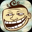 Troll Face Quest Unlucky iOS 1.1.1 - Tải game troll xả stress miễn phí