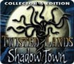 Twisted Lands: Shadow Town Collector's Edition