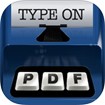 Type on PDF Free for iOS 1.2.99 - Điền mẫu PDF trên iPhone/iPad