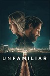 Unfamiliar - Phim Điệp Viên Netflix: Đánh Giá Chi Tiết