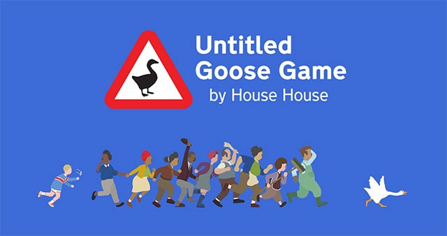 Untitled Goose Game mô phỏng hành trình quậy phá thị trấn của con ngỗng mắc dịch