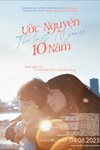 Ước Nguyện 10 Năm The Last 10 Years - Phim Tình Cảm Nhật Bản