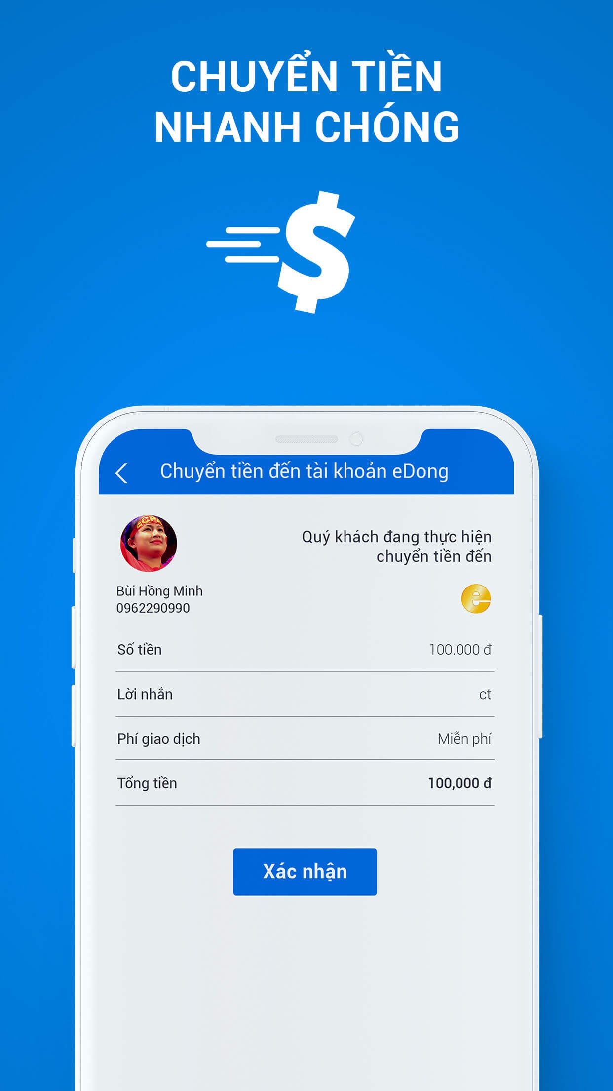 Ứng dụng chuyển tiền nhanh chóng, tiện lợi