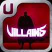Villains For Android - Download APK