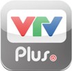 VTV Plus iOS: Xem truyền hình trực tuyến, giải trí mọi lúc mọi nơi