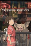 Spirited Away - Vùng Đất Linh Hồn: Phim Phiêu Lưu Nhật Bản