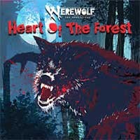 Werewolf: The Apocalypse - Heart of the Forest - Game Nhập Vai Truy Tìm Ma Sói