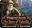 Whispered Secrets: The Story of Tideville Collector's Edition - Game Tìm Con Mất Tích