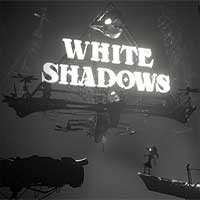White Shadows: Game kinh dị thoát khỏi thế giới đen tối