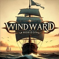 Windward Horizon: Demo Tuyệt phẩm Cướp biển Huyền thoại