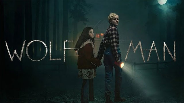 Poster phim kinh dị Mỹ Người Sói - Wolf Man chiếu rạp từ 21/2