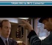 YASA DVD to MP3 Converter - Chuyển đổi DVD sang MP3