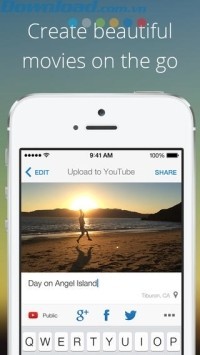 Tạo ra những thước phim tuyệt đẹp ở mọi lúc mọi nơi