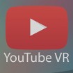 Youtube VR cho iOS: Xem video YouTube thực tế ảo trên iPhone/iPad