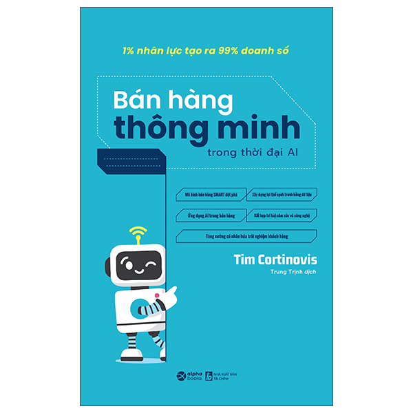 1% Nhan Luc Tao Ra 99% Doanh So - Ban Hang Thong Minh Trong Thoi Dai AI