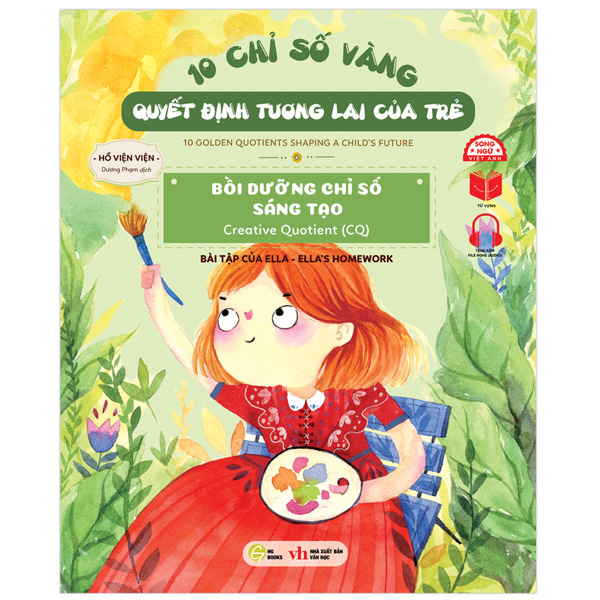 10 chỉ số vàng quyết định tương lai của trẻ - bồi dưỡng chỉ số sáng tạo - creative quotient (cq) - bài tập của ellla - ella's homework - song ngữ anh-việt
