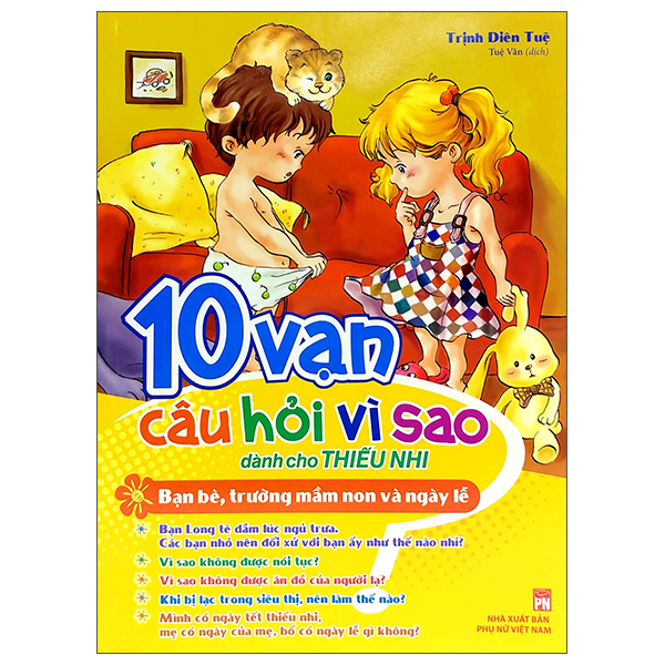 10 Van Cau Hoi Vi Sao - Ban Be, Truong Mam Non & Ngay Le (2022)
