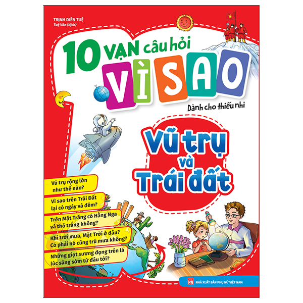 10 vạn câu hỏi vì sao - vũ trụ và trái đất