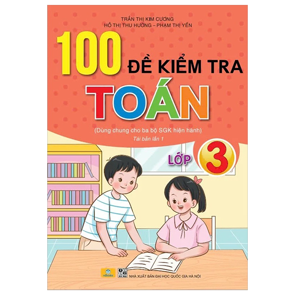 100 đề kiểm tra toán 3
