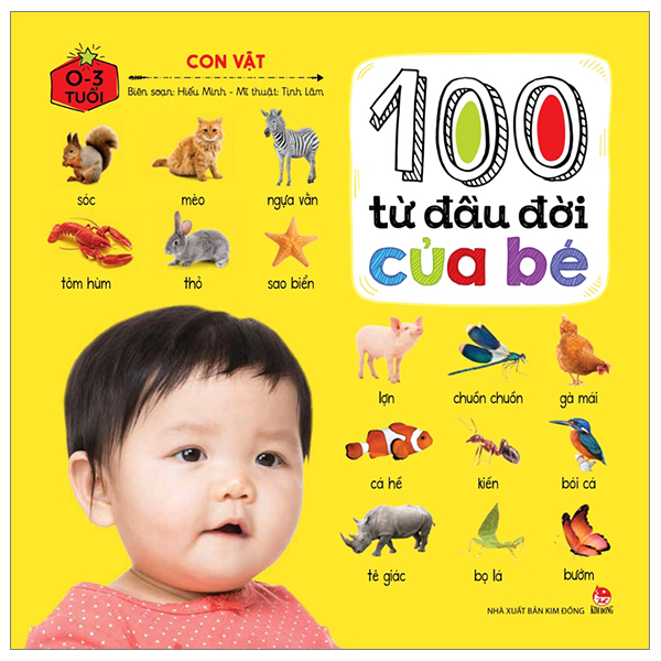 100 từ đầu đời của bé - con vật (tái bản 2023)