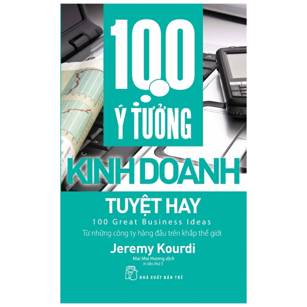 100 ý tưởng kinh doanh tuyệt hay (2017)