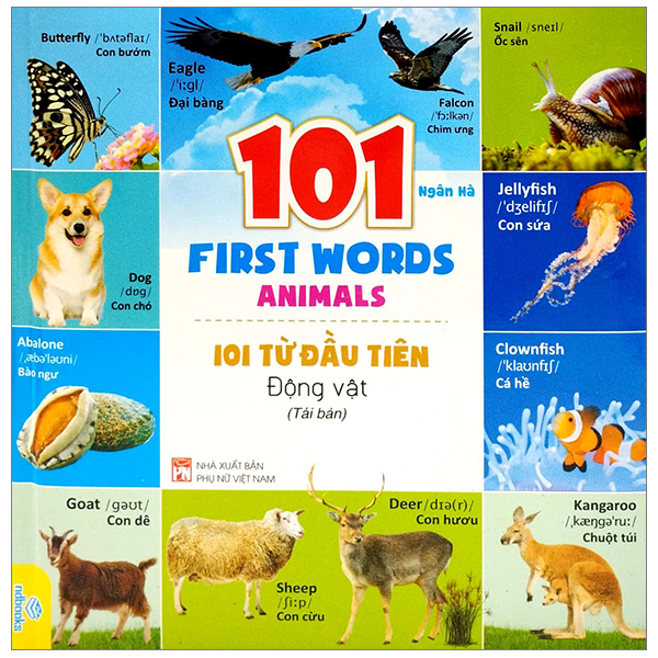 101 first words: animals - 101 từ đầu tiên: động vật (tái bản 2022)