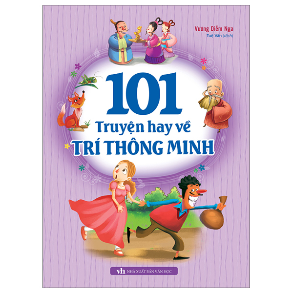 101 truyện hay về trí thông minh (tái bản)