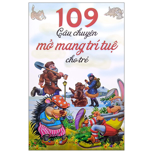 109 câu chuyện mở mang trí tuệ cho trẻ (2022)