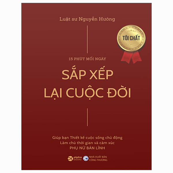 15 Phút Mỗi Ngày - Sắp Xếp Lại Cuộc Đời