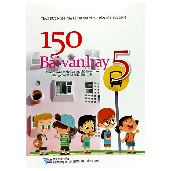 150 bài văn hay 5 (theo chương trình gdpt mới)