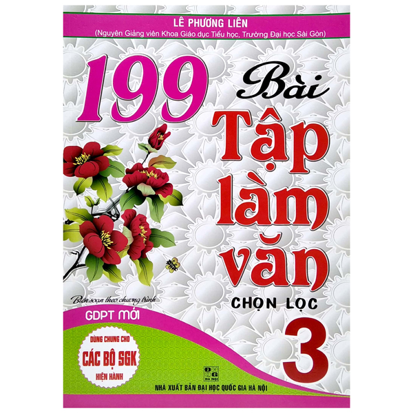 199 bài tập làm văn chọn lọc 3 (biên soạn theo chương trình giáo dục phổ thông mới)