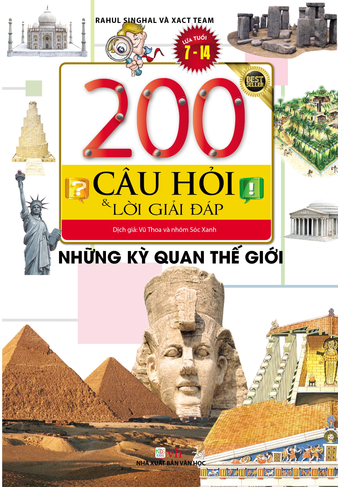 200 câu hỏi & lời giải đáp - những kỳ quan thế giới