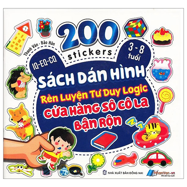 200 stickers - sách dán hình rèn luyện tư duy logic - cửa hàng socola bận rộn