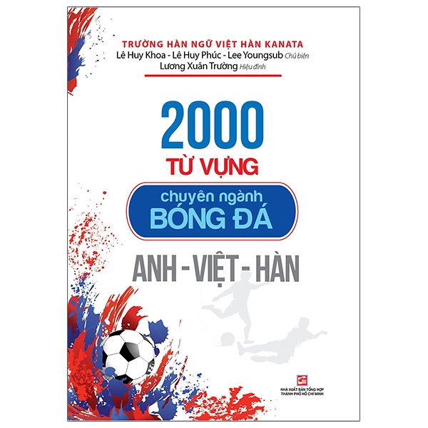 2000 từ vựng chuyên ngành bóng đá anh - việt - hàn