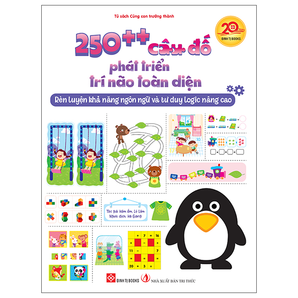 250++ Câu Đố Phát Triển Trí Não Toàn Diện - Rèn Luyện Khả Năng Ngôn Ngữ Và Tư Duy Logic Nâng Cao