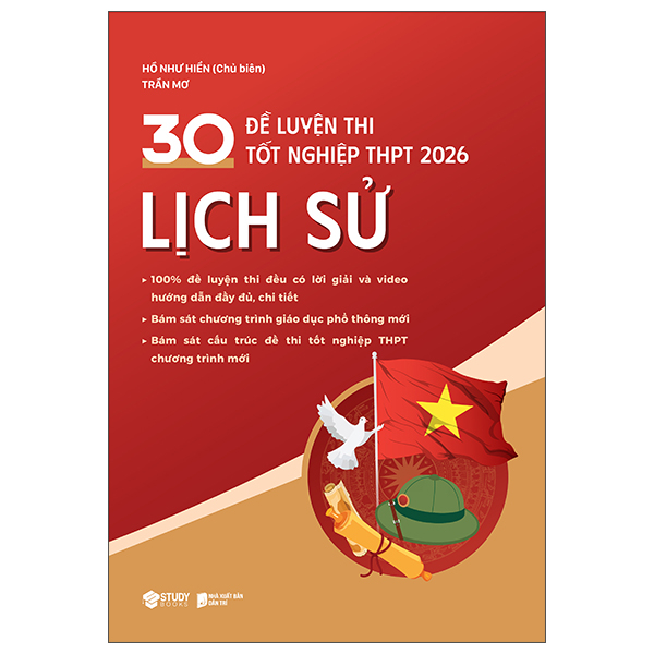 30 Đề Luyện Thi Tốt Nghiệp THPT 2026 - Lịch Sử