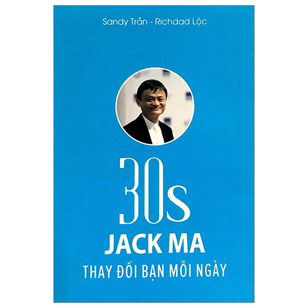 30s jack ma thay đổi bạn mỗi ngày