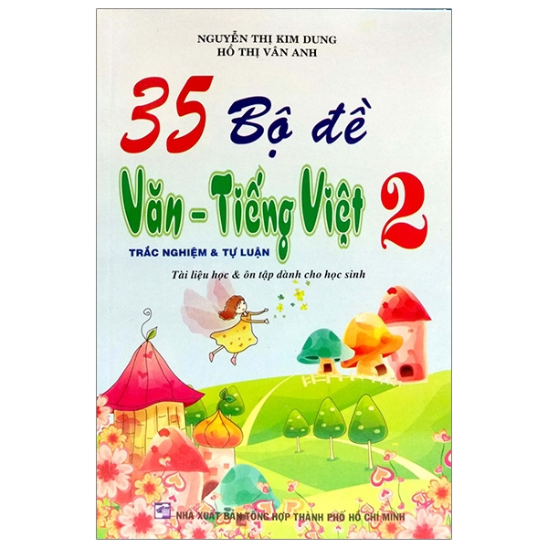 35 bộ đề văn - tiếng việt 2 (trắc nghiệm&tự luận)