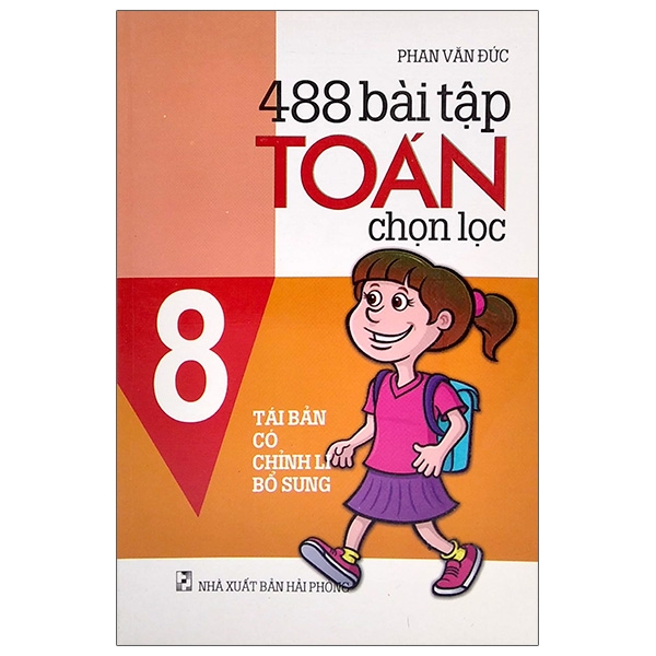 488 bài tập toán chọn lọc 8 - tái bản có chỉnh lí bổ sung