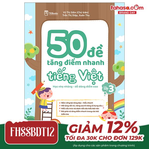 50 đề tăng điểm nhanh tiếng việt - lớp 3 - học nhẹ nhàng - dễ dàng điểm cao