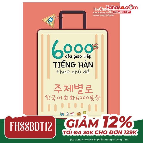 6000 câu giao tiếp tiếng hàn theo chủ đề