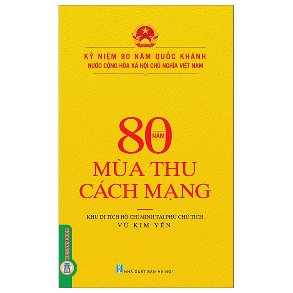 80 Năm Mùa Thu Cách Mạng