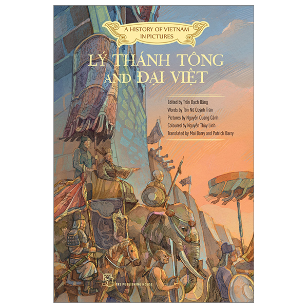 a history of vietnam in pictures (in colour) - lý thánh tông and đại việt