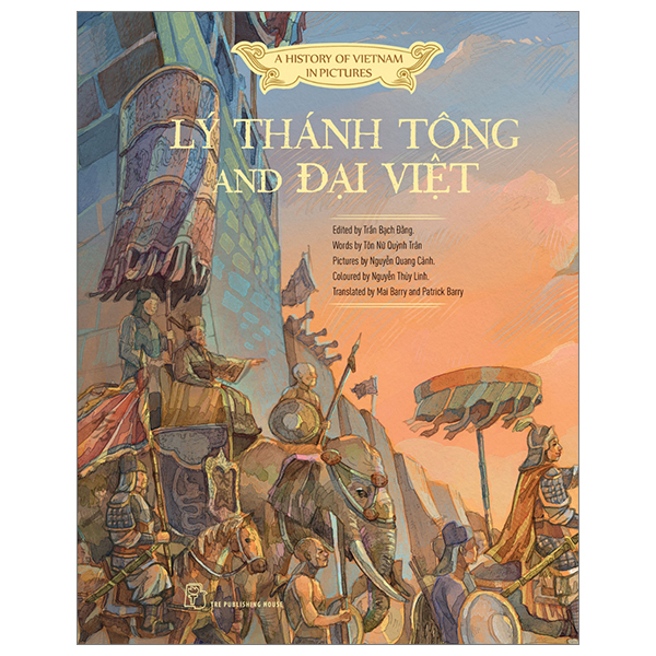 a history of vietnam in pictures (in colour) - lý thánh tông and đại việt - bìa cứng