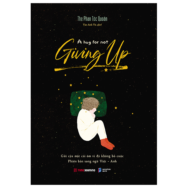 a hug for not giving up - gửi cậu một cái ôm vì đã không bỏ cuộc - song ngữ anh-việt