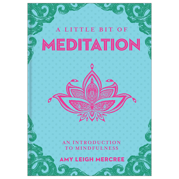 a little bit of meditation: an introduction to mindfulness