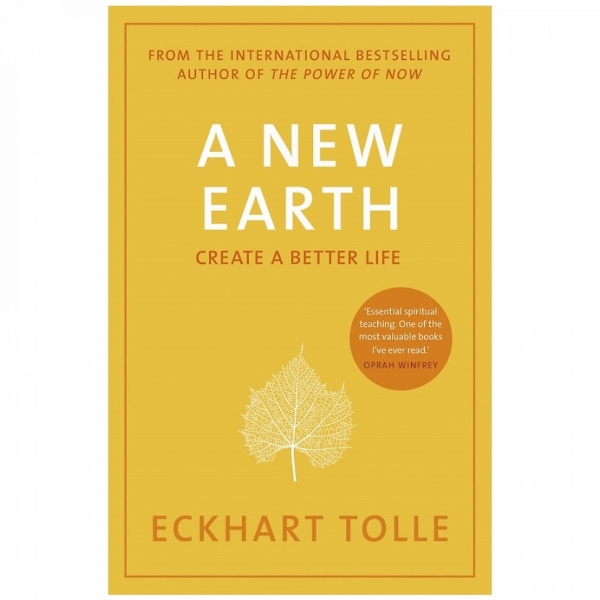 a new earth: create a better life