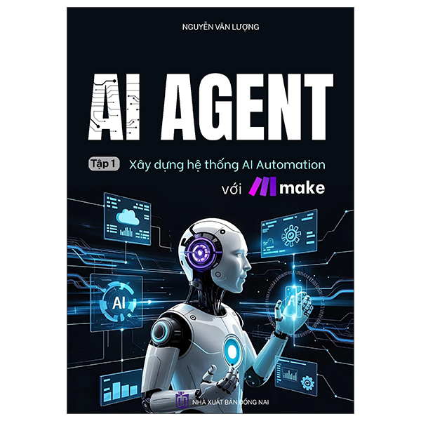 AI Agent - Xay Dung He Thong AI Automation Voi Make