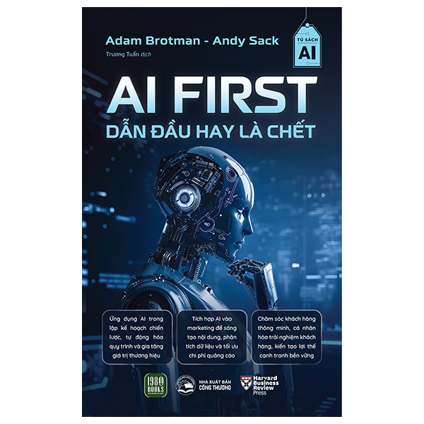 AI First - Dan Dau Hay La Chet